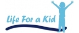 Life For a Kid